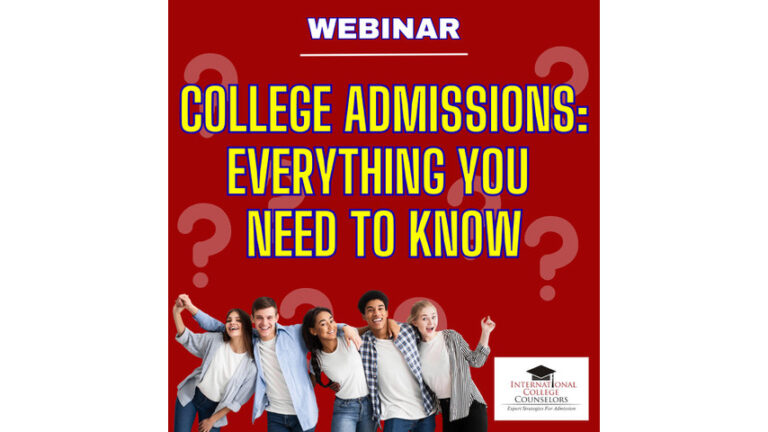 Webinar: College Admissions Everything You Need to Know